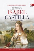 Isabel de Castilla. Reina, mujer y madre