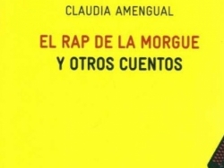 Claudia Amengual publica 'El rap de la morgue y otros cuentos'