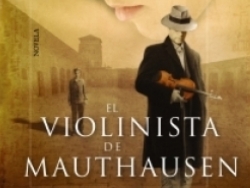 Algaida reedita 'El violinista de Mauthausen', la novela más vendedora de entre las galardonadas con el Ateneo de Sevilla