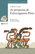 As peripecias de Extravaganza Pérez